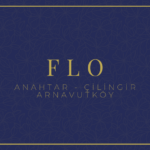 Flo Anahtar Çilingir – Arnavutköy Anahtar – Arnavutköy Çilingir